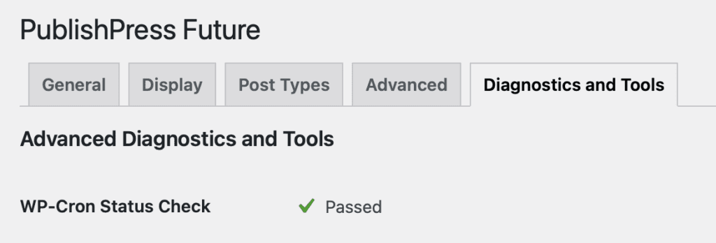 Diagnostics and Tools tab in PublishPress Future