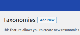The "Add New" button of the "Taxonomies" area