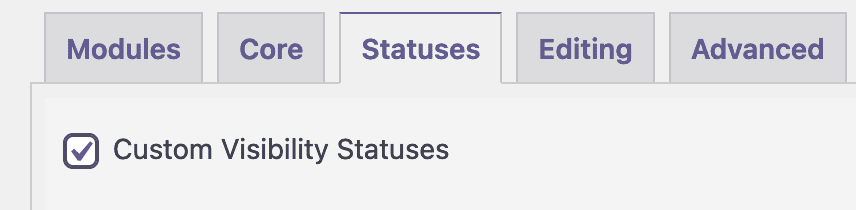 Enable visibility statuses