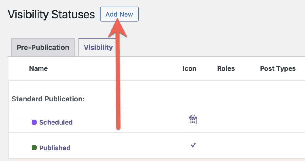 Add new visibility statuses
