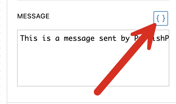 Customize a PublishPress Future message