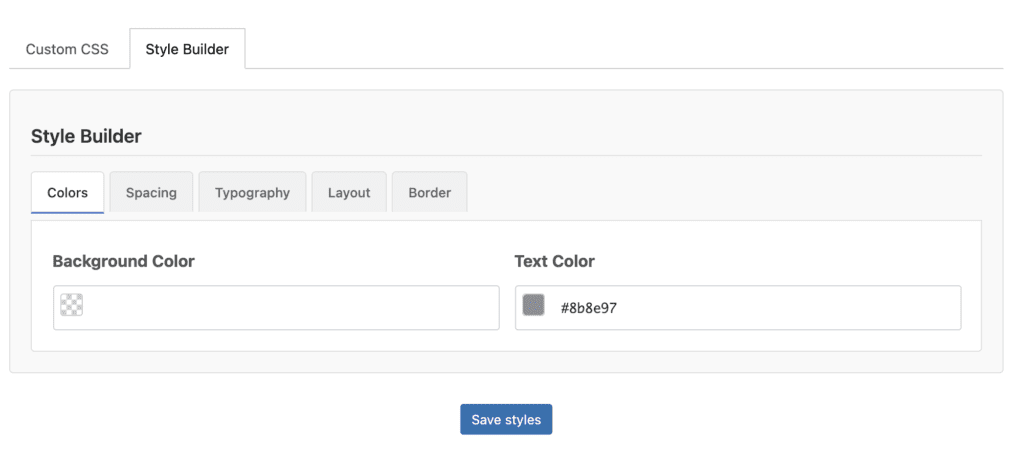 Style Builder in Block Styles